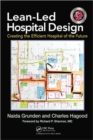 Lean-Led Hospital Design : Creating the Efficient Hospital of the Future - Book