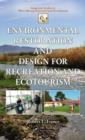 Environmental Restoration and Design for Recreation and Ecotourism - eBook