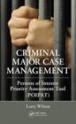 Criminal Major Case Management : Persons of Interest Priority Assessment Tool (POIPAT) - Book