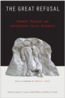 The Great Refusal : Herbert Marcuse and Contemporary Social Movements - Book