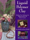 Liquid Polymer Clay - eBook