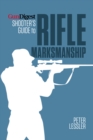 Gun Digest Shooter’s Guide to Rifle Marksmanship - Book