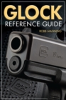 Glock Reference Guide - eBook