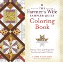 The Farmer's Wife Sampler Quilt Coloring Book : Color 70 Classic Quilt Designs from Your Favorite Sampler Collection - Book