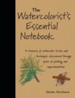 The Watercolorist's Essential Notebook - Book