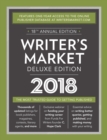 Writer's Market Deluxe Edition 2018 : The Most Trusted Guide to Getting Published - Book