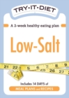 Try-It Diet: Low Salt : A two-week healthy eating plan - eBook