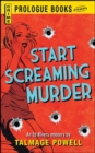 Start Screaming Murder - eBook