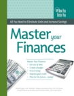 Master Your Finances : All You Need to Eliminate Debt and Increase Savings - eBook