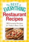 Restaurant Recipes : 50 Essential Recipes for Today's Busy Cook - eBook