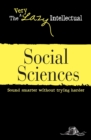 Social Sciences : Sound smarter without trying harder - eBook