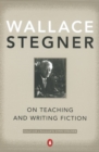 On Teaching and Writing Fiction - eBook