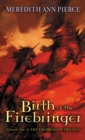 Birth of the Firebringer - eBook