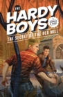 Hardy Boys 03: The Secret of the Old Mill - eBook