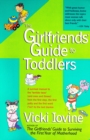 Girlfriends' Guide to Toddlers - eBook