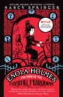 Enola Holmes: The Case of the Missing Marquess - eBook