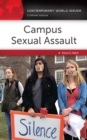 Campus Sexual Assault : A Reference Handbook - eBook