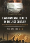 Environmental Health in the 21st Century : From Air Pollution to Zoonotic Diseases [2 volumes] - Book