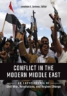 Conflict in the Modern Middle East : An Encyclopedia of Civil War, Revolutions, and Regime Change - Book