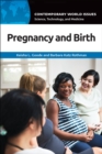 Pregnancy and Birth : A Reference Handbook - Book