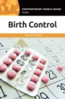 Birth Control : A Reference Handbook - Book