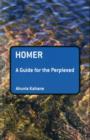 Homer: A Guide for the Perplexed - Book