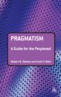 Pragmatism: A Guide for the Perplexed - eBook