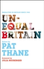 Unequal Britain : Equalities in Britain Since 1945 - eBook