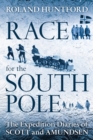 Race for the South Pole : The Expedition Diaries of Scott and Amundsen - Book