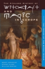 Witchcraft and Magic in Europe, Volume 4 : The Period of the Witch Trials - eBook