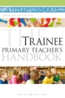 The Trainee Primary Teacher's Handbook - eBook