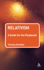Relativism: A Guide for the Perplexed - eBook