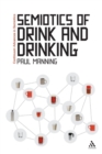 Semiotics of Drink and Drinking - Book