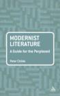 Modernist Literature: A Guide for the Perplexed - eBook
