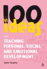 100 Ideas for Teaching Personal, Social and Emotional Development - eBook
