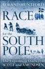 Race for the South Pole : The Expedition Diaries of Scott and Amundsen - eBook