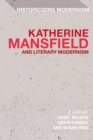 Katherine Mansfield and Literary Modernism - eBook