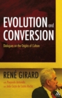 Evolution and Conversion : Dialogues on the Origins of Culture - eBook