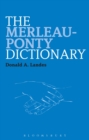 The Merleau-Ponty Dictionary - eBook
