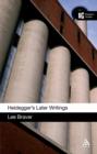 Heidegger's Later Writings : A Reader's Guide - eBook