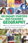 Secondary Starters and Plenaries: Geography : Ready-to-use activities for teaching geography - eBook