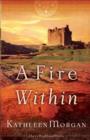 A Fire Within (These Highland Hills Book #3) - eBook