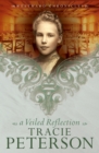 A Veiled Reflection (Westward Chronicles Book #3) - eBook