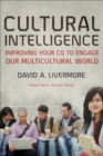 Cultural Intelligence (Youth, Family, and Culture) : Improving Your CQ to Engage Our Multicultural World - eBook