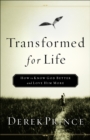 Transformed for Life : How to Know God Better and Love Him More - eBook