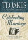 Celebrating Marriage (Six Pillars From Ephesians Book #5) : The Spiritual Wedding of the Believer - eBook