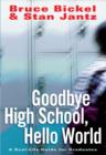 Goodbye High School, Hello World - eBook