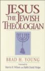 Jesus the Jewish Theologian - eBook