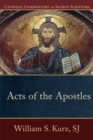 Acts of the Apostles (Catholic Commentary on Sacred Scripture) - eBook