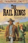 The Rail Kings (Wells Fargo Trail Book #3) - eBook